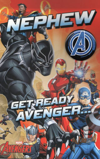 Picture of NEPHEW GET READY AVENGER BIRTHDAY CARD